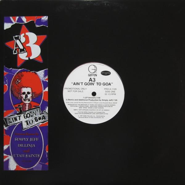 

12inch Record ALABAMA 3 Aint Goin To Goa PROA1129PROMO Geffen Records 1997 US Dance Electronica Used
