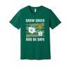 Unisex Gardening T Shirt With Grow Green And Be Safe Design Featuring Watering C