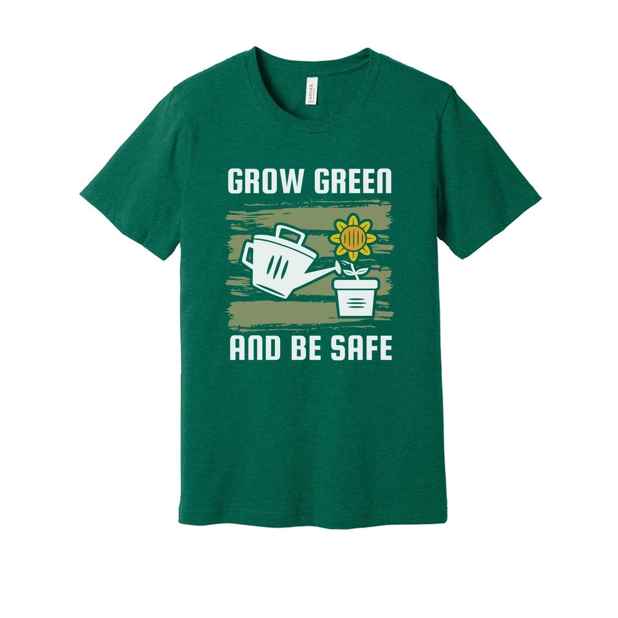 

Унисекс футболка для садоводства с дизайном Grow Green And Be Safe и изображением поливочного ков L