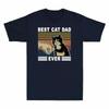 Best Tshirt Ever Dad Tee Day Cotton Gift Happy Unisexs Vintage Funny Fathers Cat