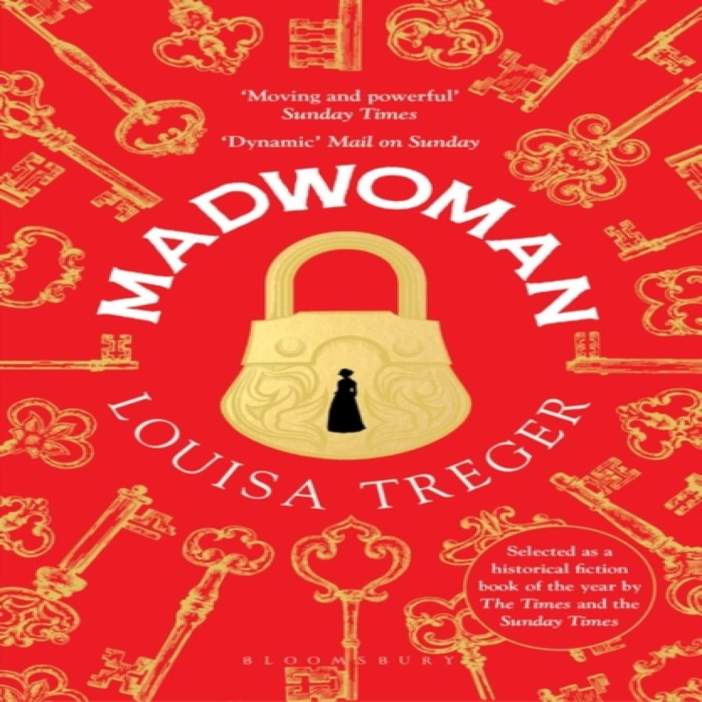Madwoman by Louisa Treger Paperback Book 9781448218028