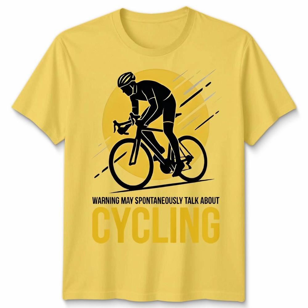May Spontaneously Talk About Cycling Unisex T Shirt Novelty Gift Biker Cyclist
