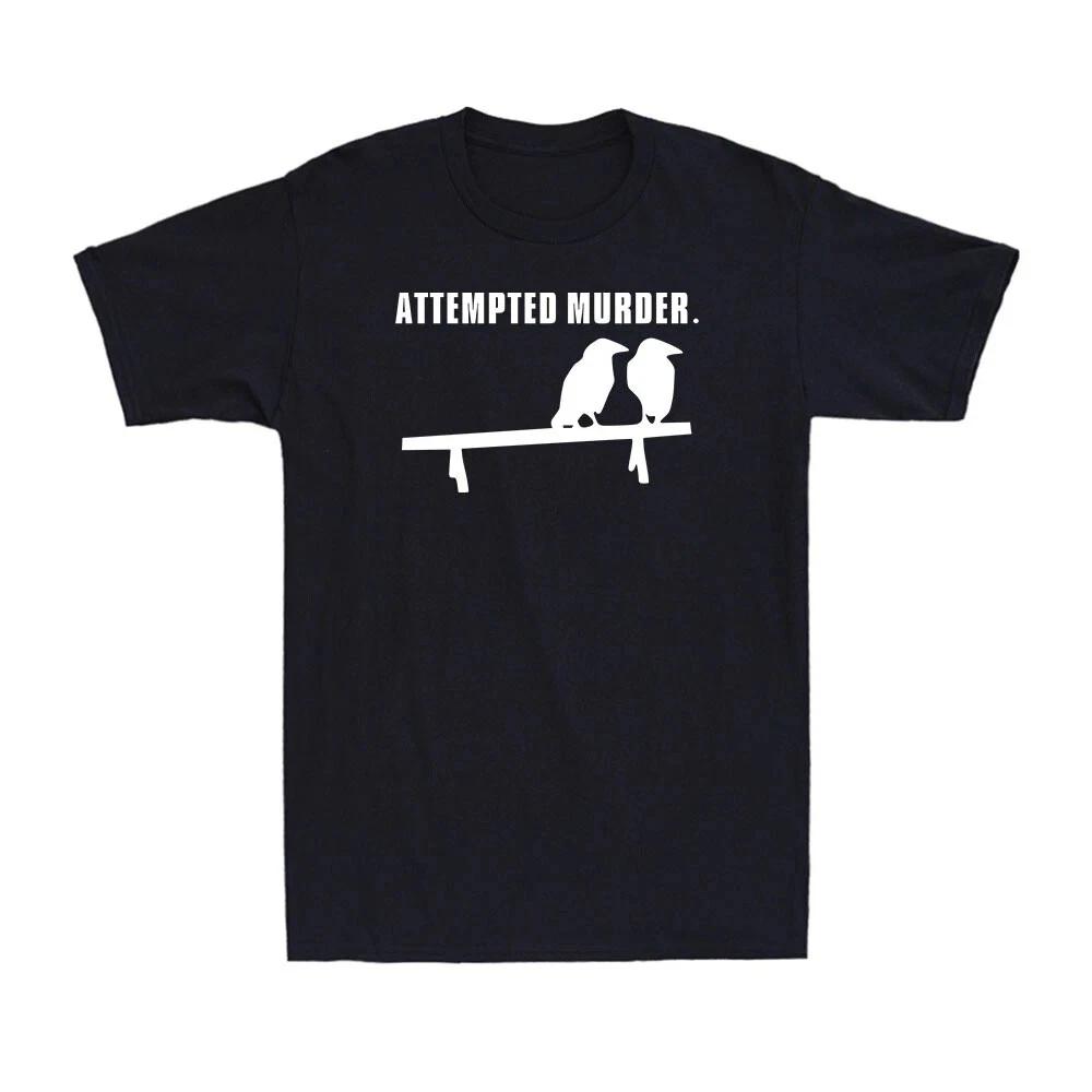Two Crows Attempted Murder Offensive Joke Humor T-Shirt M