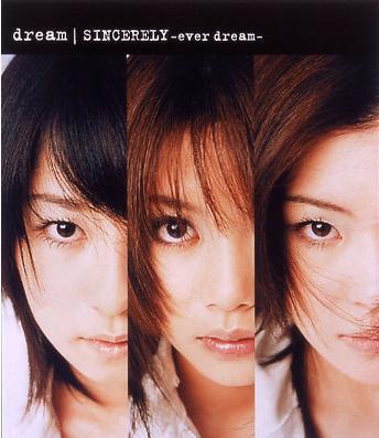 

CD DREAM - Sincerely -Ever Dream AVCD30368 Avex Trax 2002 Japan ObiPop Used