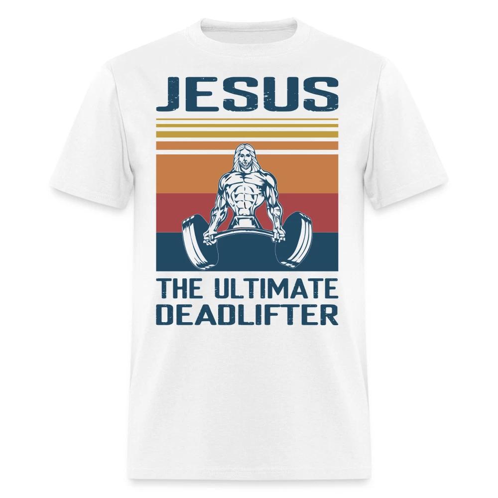 Jesus The Ultimate Deadlifter Funny Christian Gym & Workout Jesus Men s T-Shirt XL