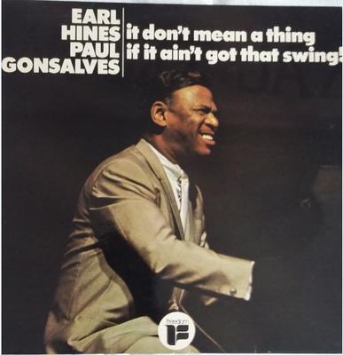 LP Record EARL HINES  PAUL GONSALVES  It Dont Mean A Thing If It Aint G BLP30153 Black Lion Reco 1974 France Jazz Used