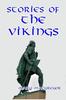 The Stories of the Vikings Book