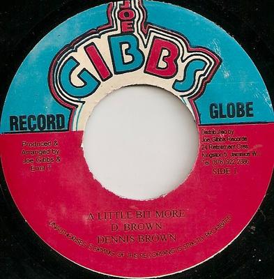 Disc de 7 inch DENNIS BROWN / JOE GIBBS & THE PROF - A Little Bit More / More & More NONE Joe Gibbs Recor Jamaica Reggae, Ska & Dub Folosit