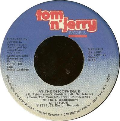 7inch Record LIPSTIQUE - At The Discotheque / Mah-Nah-Mah-Na T76004 Tom N' Jerry Re 1978 US Dance & Electronica Used