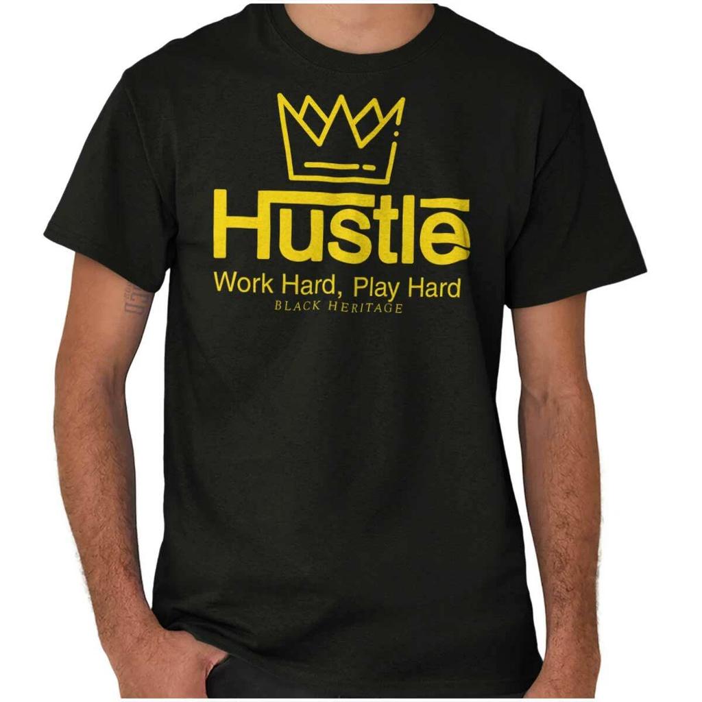 Black Heritage Work Hard Play Hard Hustle Womens or Mens Crewneck T Shirt Tee