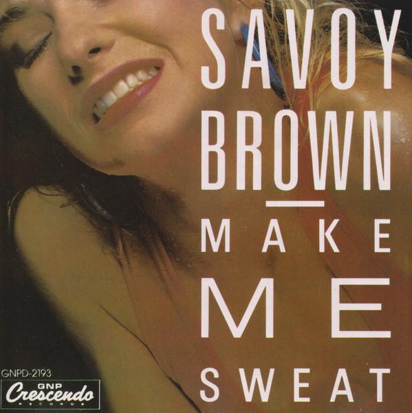 CD SAVOY BROWN - Make Me Sweat GNPD2193 GNP Crescendo 1988 US Rock Used