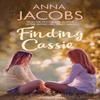 Finding Cassie by Anna Jacobs Paperback Book 9780749023904