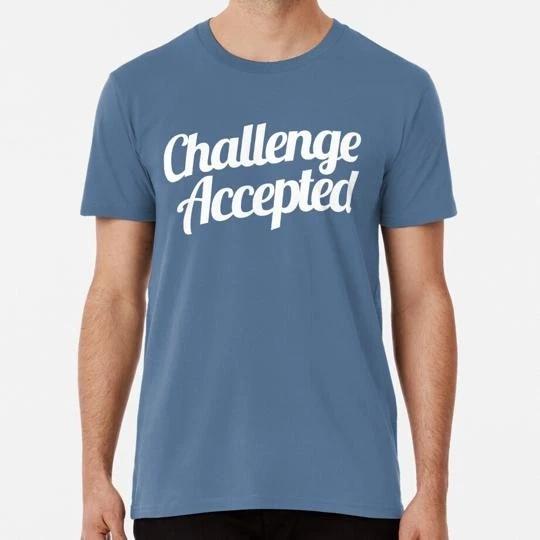 Challenge Accepted Size S to 5XL Made in the USA T-shirt XL