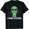 I Come In Peace Funny Alien Couples Matching Valentine's Day T-Shirt