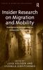 The Insider Research On Migration and Mobility : International Perspectives On Researcher Positioning Book