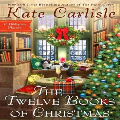 The Twelve Books of Christmas by Kate Carlisle Hardback Book 9780593637685