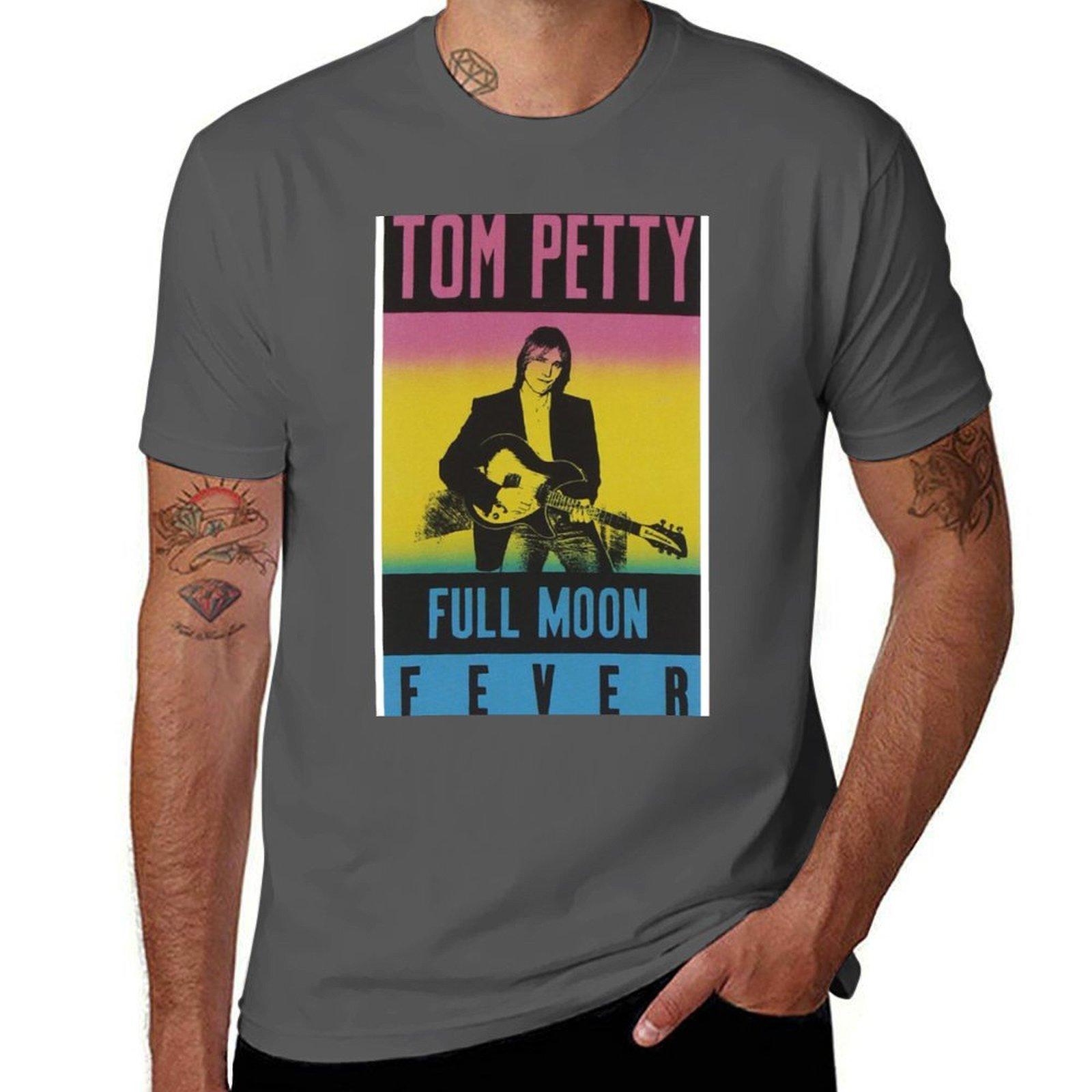 

Full Moon Fever Tom P T-Shirt funny t shirts dark humor g man t shirts for men T-Shirt 4XL