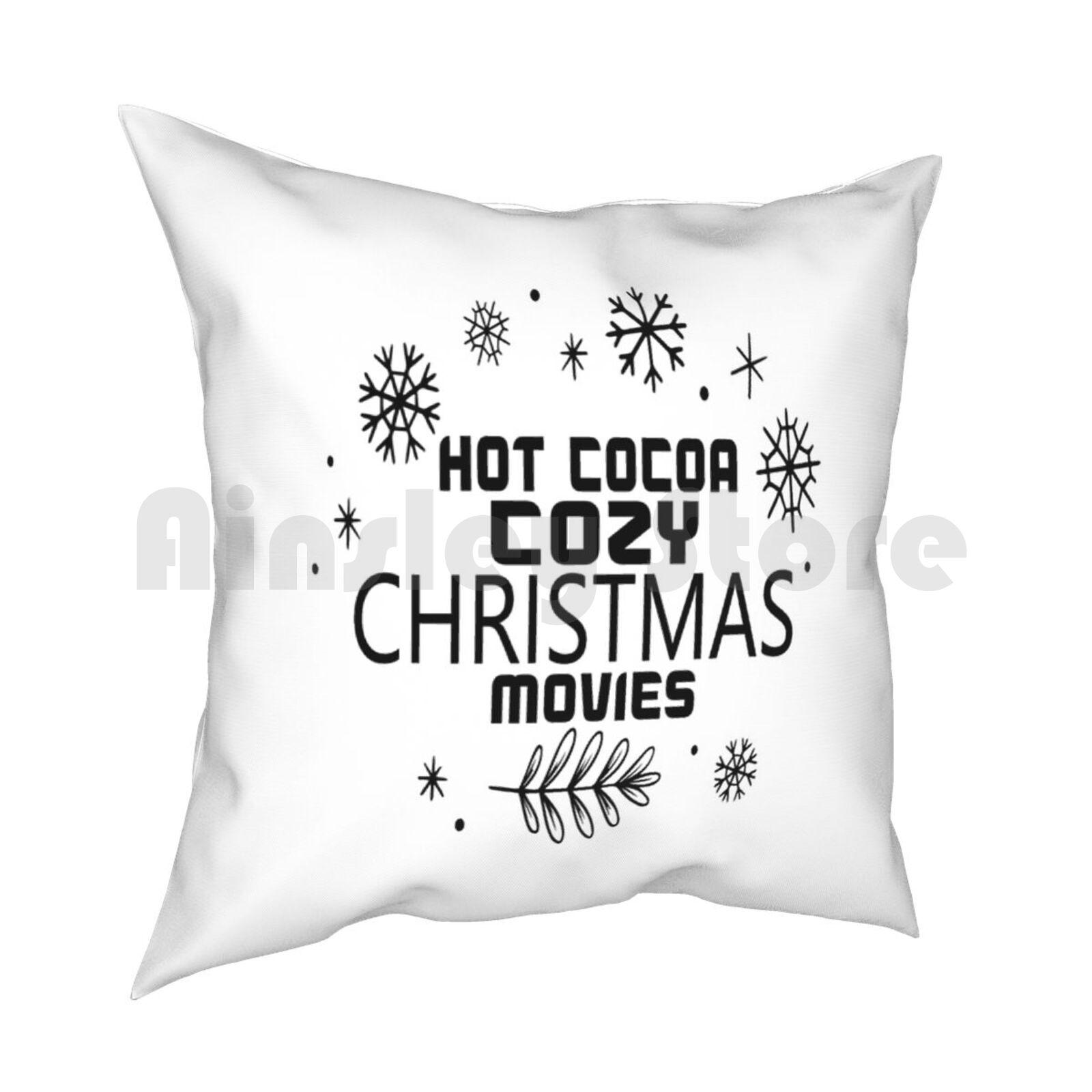 Hot Cocoa Cozy Christmas Movies Pillow Case Printed Home Soft DIY Pillow Cover Hot Cocoa Cozy Christmas Movies Hot Cocoa 30cmx30cm