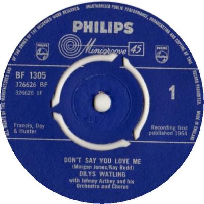 7-Zoll-Schallplatte DILYS WATLING - Sag nicht, dass du mich liebst BF1305 Philips 1964 UK Pop Gebraucht