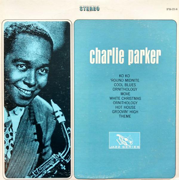 

LP Record CHARLIE PARKER Charlie Parker FS214 ARCHIVE OF FOL 1968 US Jazz Used