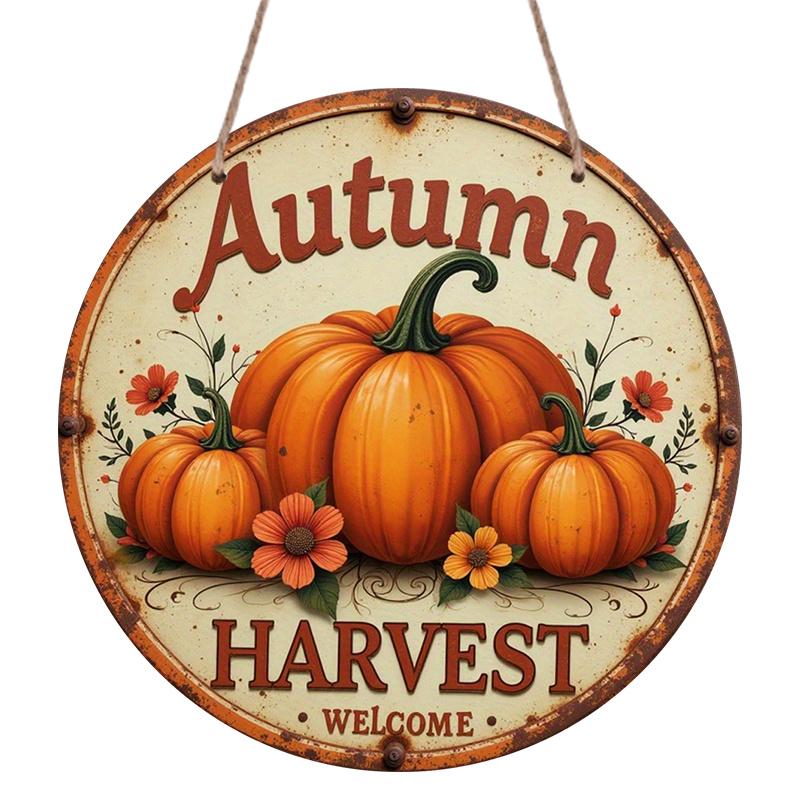 2D Flat, 1pc Vintage Autumn Harvest Metal Wall Art - Round Aluminum Sign with Pumpkins & Flowers, Welcome to Autumn Design, Perfect Gift for 7.87×7.87inch