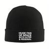 Pc Huge Fun Of Space Beanie Hats Both Outer and Personal Bonnet Hats Unisex Adult Outdoor Sport Beanies Winter Custom Elas