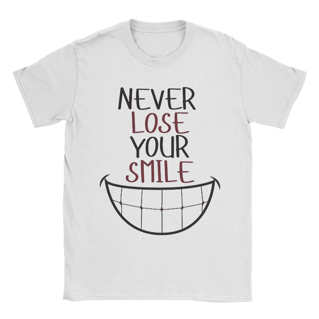 Men T-Shirts Never Lose Your Smile Funny Cotton Tees Short Sleeve  T Shirts Round Neck Tops Gift Idea