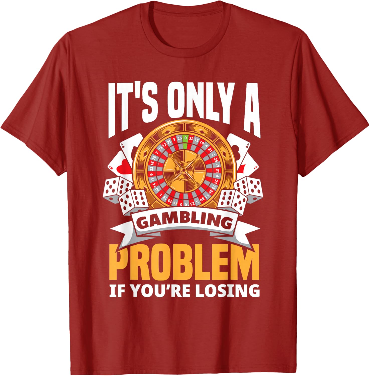 Проблема с азартными играми Если вы проигрываете Забавная Графическая Футболка с Изображением Рулетки Казино S