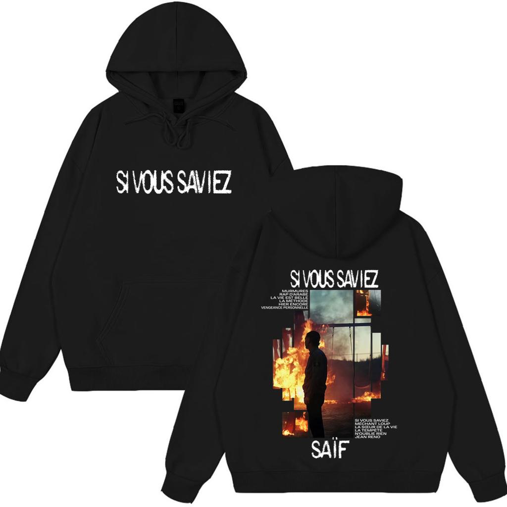 Rapper Saif Album Si Vous Saviez Print Hoodie Men Women Hip-hop Pullover Loose Casual Oversized Winter Sweatshirt Tops
