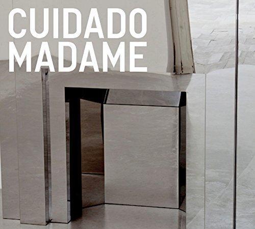 

Madame Cuidado
