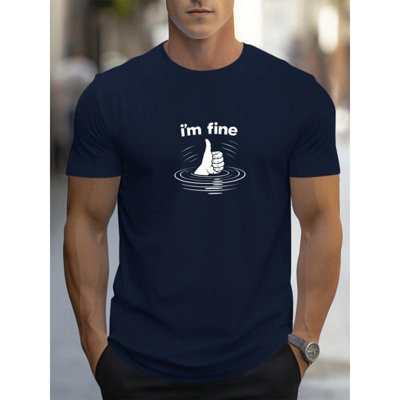 European Size Men's i'm Fine Pattern Summer Casual Crew Neck Short T-Shirt
