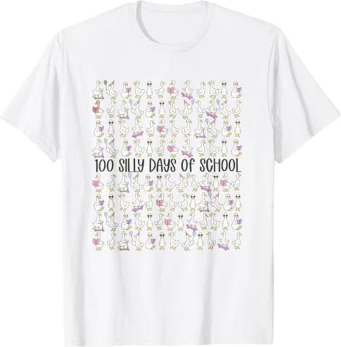100 Days of Silly Gooses Funny Teacher 100th Day of School T-Shirt S