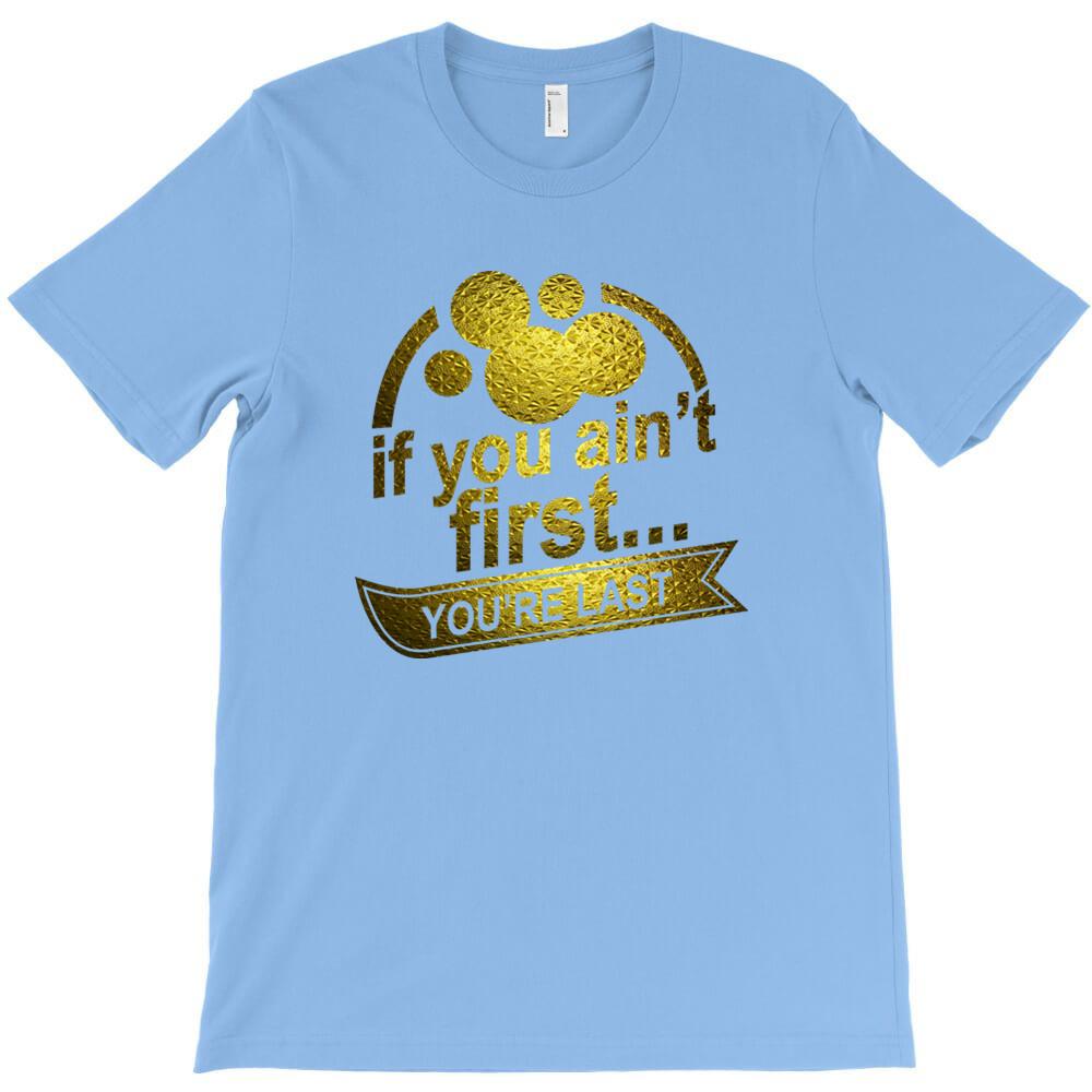 If You Ain T First T Shirt Empire Mens Short Sleeved Tee Shirts Oversize Style