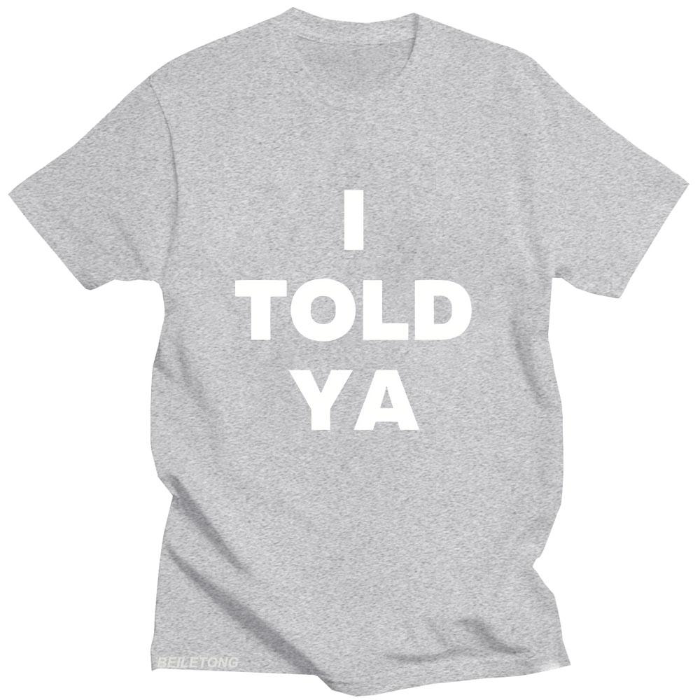 I Told Ya Challengers Zendaya T-shirts 2024 New Movie Graphic Printing Tee-shirt Cotton Unisex Unisex Comfortable Unisex Tshirts Casual Tee