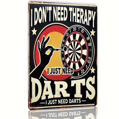 Letrero Metálico Vintage de Lata para Dardos Arte de Pared Humorístico No Necesito Relajarme Solo Necesito Dardos Decoración Retro para Hogar Bares Cueva del Hombre