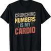 Camiseta Unisex Crunching Numbers Is My Cardio Funny Saying For Accountant Vintage Washed Slightly Soft Top For Everyday Wear