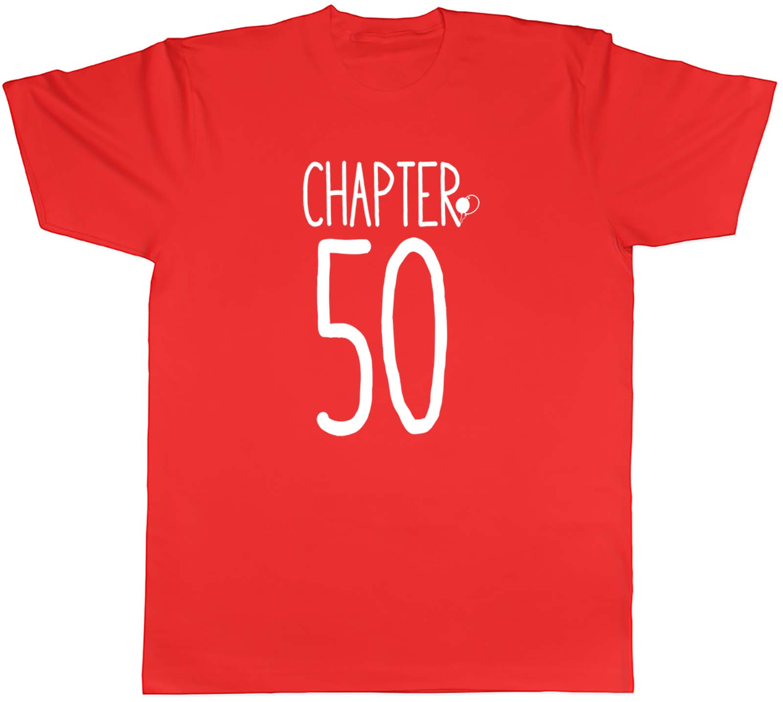 Personalised Chapter Birthday Number Celebration Unisexs Unisex TShirt Tee Gift S