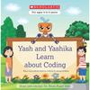 Yash and Yashika Learn About Coding ( ) Precoding Storivity (story Cum Activity) Series for Young