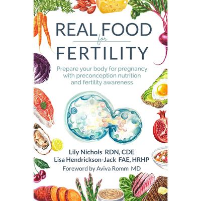 Real Food for Fertility Paperback UKN2177