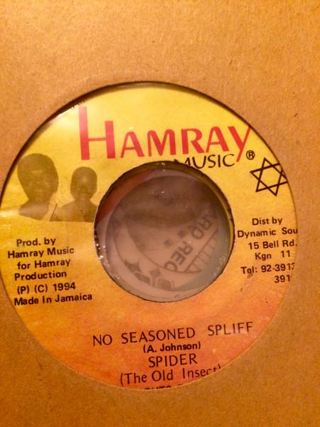 

7inch Record SPIDER No Seasoned Spliff NONE Hamray Music 1994 Jamaica Reggae Ska Dub Used