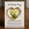 Birth Flower Pocket Hug with Healing Encouragement Poems Birth Flower Clear Heart Keepsake Portable Sentimental