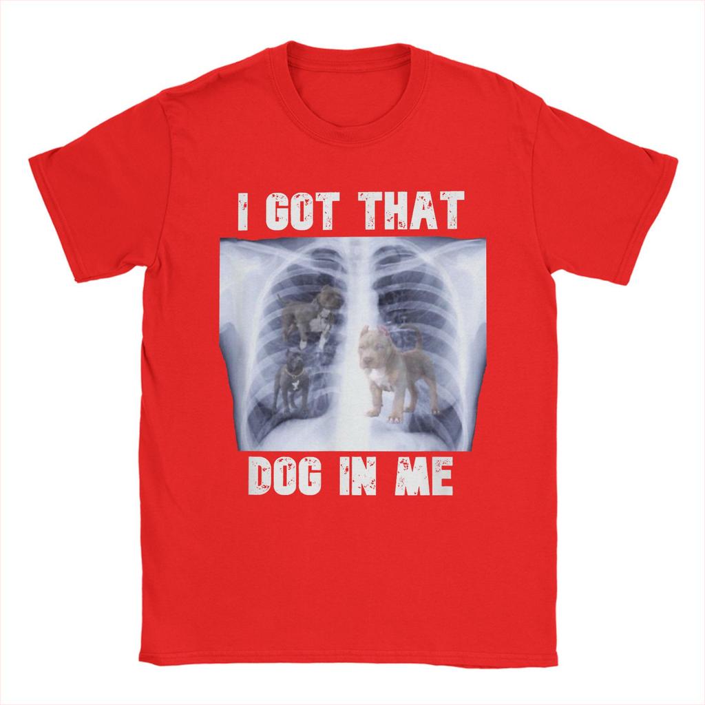 Ich habe diesen Hund in mir Röntgen Meme T-Shirts für Männer Baumwolle Humorvolle T-Shirts O-Ausschnitt T-Shirts Kurzarm Kleidung Übergröße