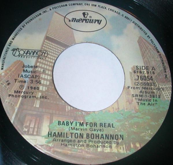 

7inch Record HAMILTON BOHANNON Baby Im For Real 76054 Mercury 1980 US SoulFunk Used