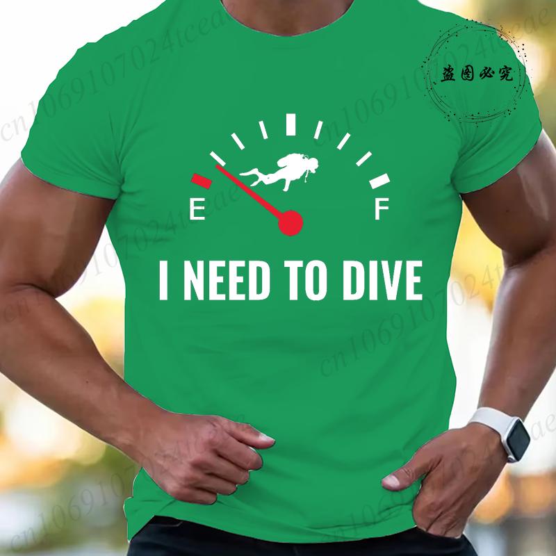 Summer Fashion Men Tshirt I Need To Dive Graphic Tees Pullover O Neck Oversized Designer Tops Black Casual Vintage Male Clothes