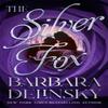 The Silver Fox by Barbara Delinsky Paperback Book 9781504091367