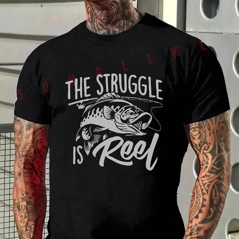 The Struggle Is Reel Fishing Graphic Motorcycle Men's Casual For Summer Comfortable Short Slee