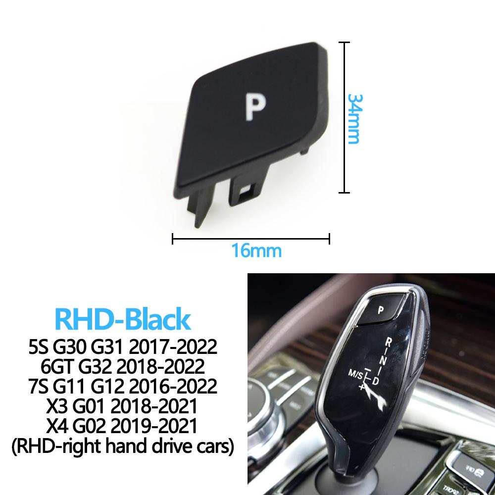 LHD RHD Car Gear Shifter Lever Auto Parking P Button Cap For BMW 5 6GT 7 X3 X4 Series G30 G31 G32 G11 G12 G01 G02