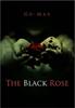 The The Black Rose Book