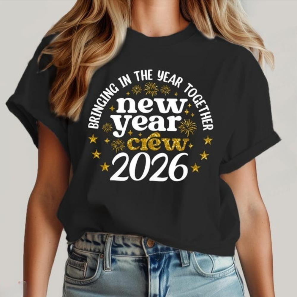 New Year Crew 2026 Shirts New Year's Eve Party Unisex Shirt Family Matching Clothing Men Women Fashion Casual Cotton Streetwear