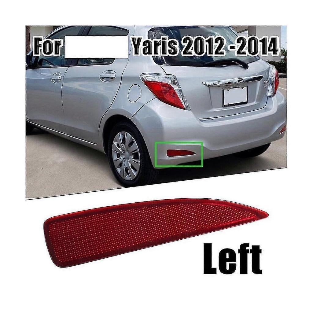 1 Pair Car Rear Bar Tail Light Reflector For Yaris 2012-2014 Turn Signal Light Lh+rh 17-5306-00 175